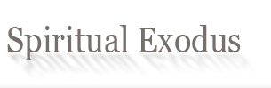 Spiritual Exodus